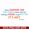 DR00088-Unless someone like you cares a whole awful lot nothing is going to get better it's not svg, png, dxf, eps file DR00088.jpg