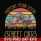 FN000127-Support your local street cats svg, png, dxf, eps file FN000127.jpg