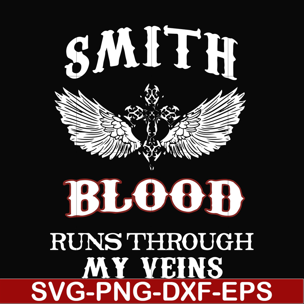 FN000172-Smith blood runs through my veins svg, png, dxf, eps file FN000172.jpg