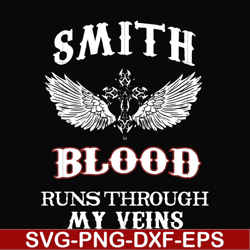 FN000172-Smith blood runs through my veins svg, png, dxf, eps file FN000172.jpg