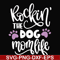 FN000334-Rockin' the dog mom svg, png, dxf, eps file FN000334.jpg