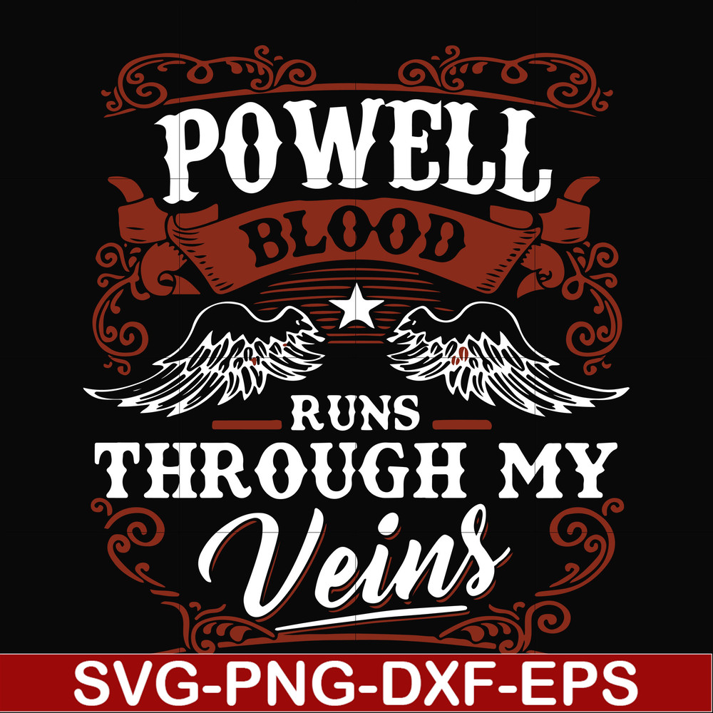 FN000345-Powell blood runs through my veins svg, png, dxf, eps file FN000345.jpg