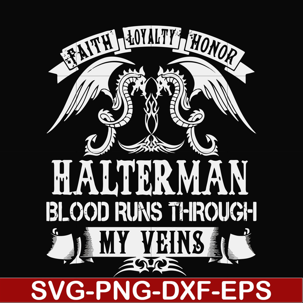FN000737-Halterman blood runs through my veins svg, png, dxf, eps file FN000737.jpg