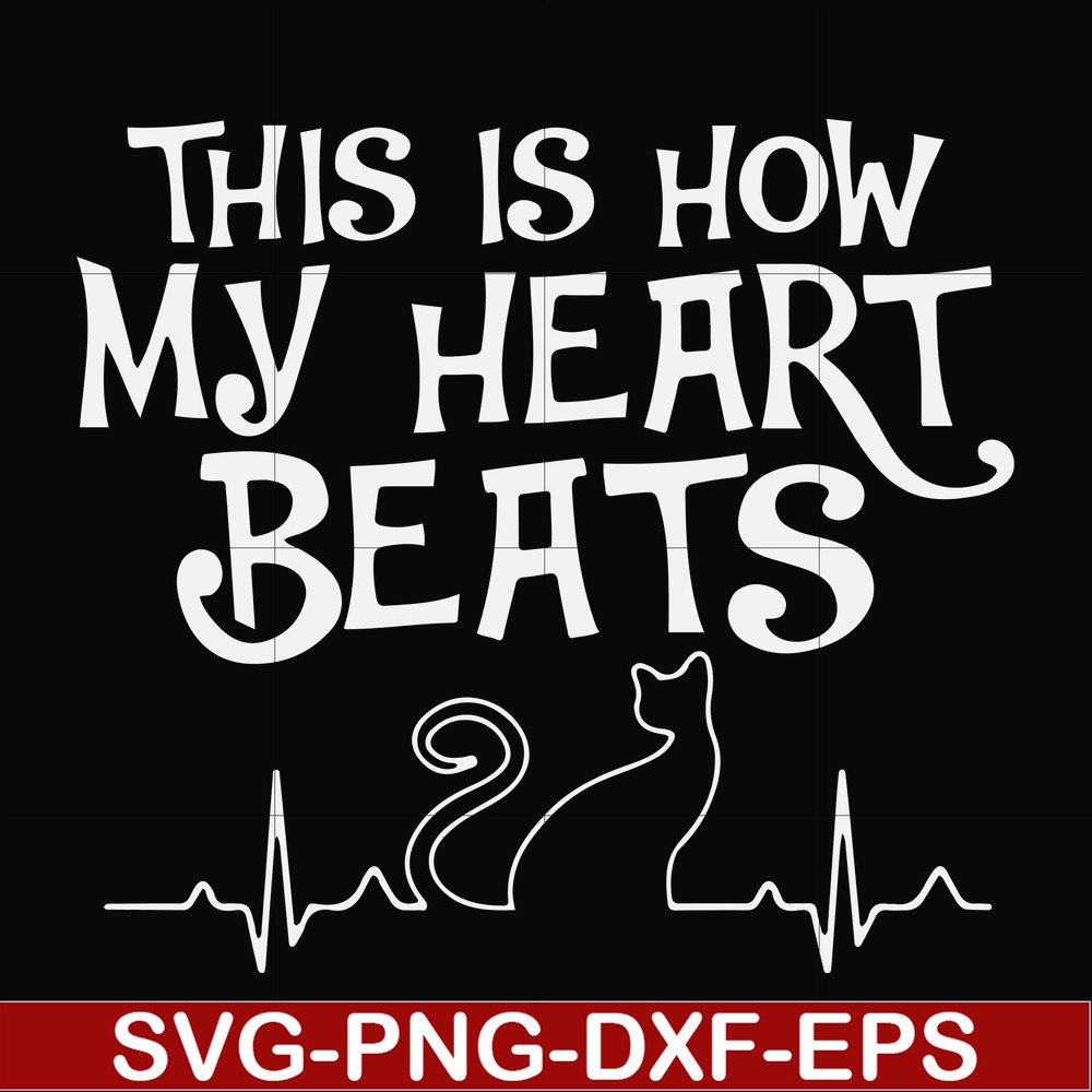 FN000889-This is how my heart beats svg, png, dxf, eps file FN000889.jpg