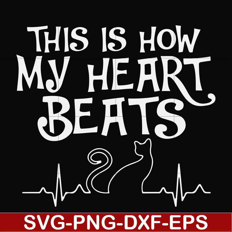 FN000889-This is how my heart beats svg, png, dxf, eps file FN000889.jpg