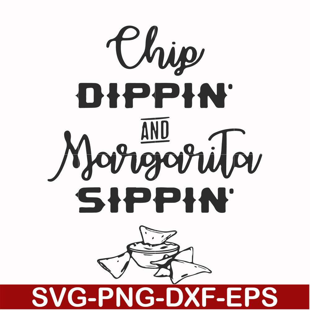 FN000896-Chip didppin and margarita sippin svg, png, dxf, eps file FN000896.jpg