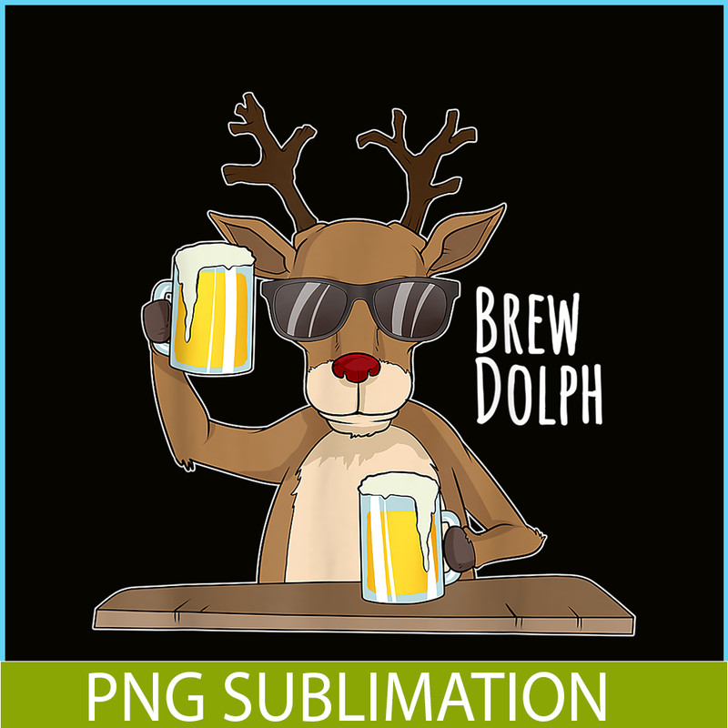 BEER28102314-Brew Dolph PNG Funny Rudolph PNG Christmas Holiday PNG.png