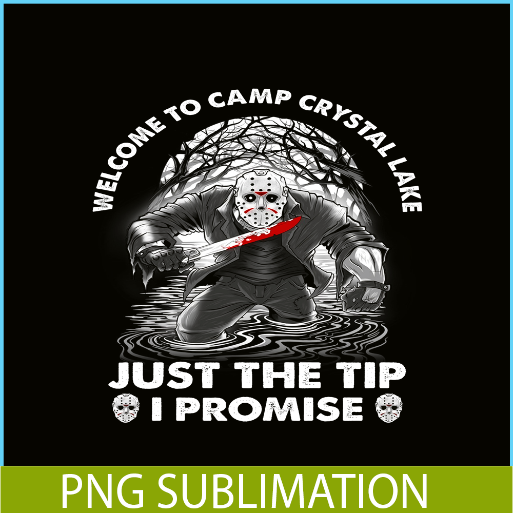 CAMP07112303-WELCOME TO CAMP CRYSTAL LAKE PNG Horror Camping PNG Camping Lover PNG.png