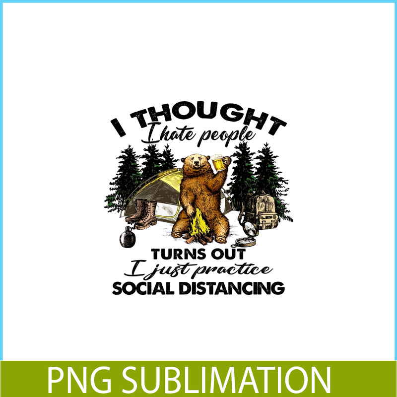 CAMP07112364- just practice social distancing PNG Bear Love Camping PNG CAmping And Bear PNG.png