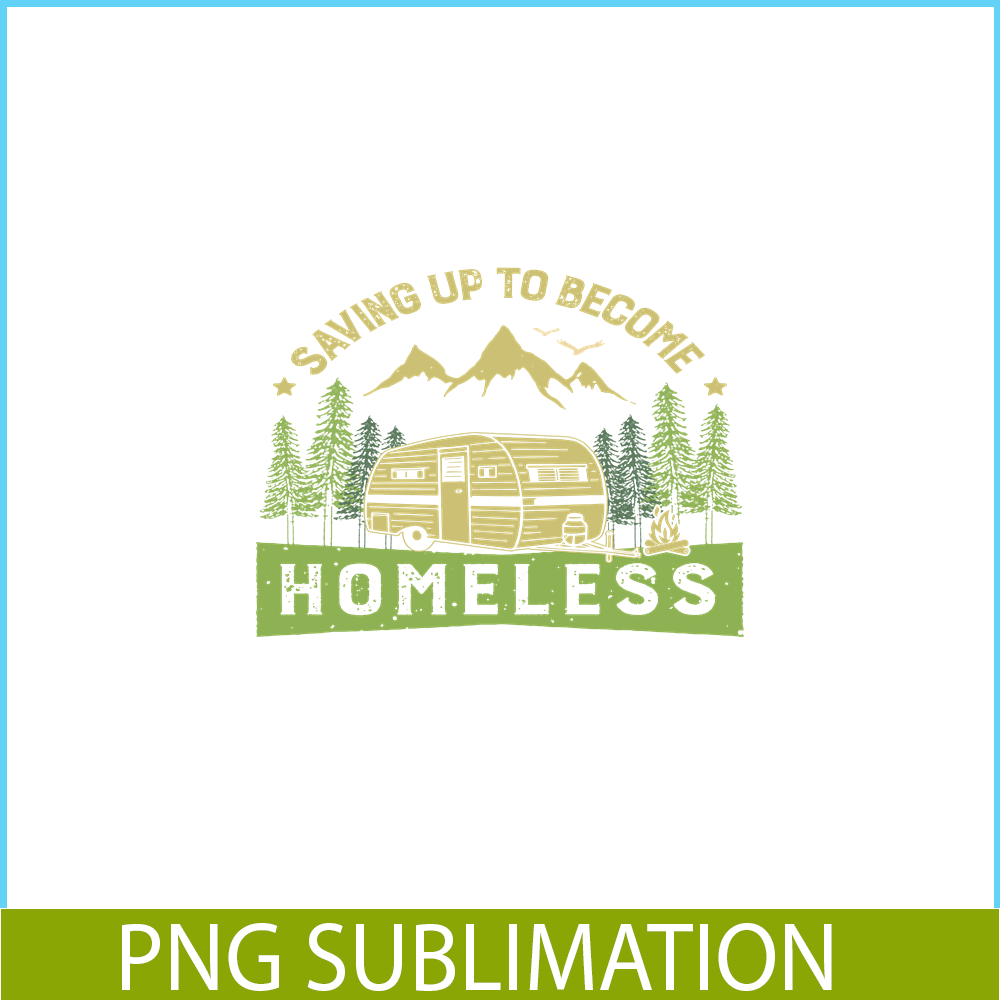 CAMP07112382-Saving Up To Become Homeless PNG Camping PNG Green Retro Forest PNG.png