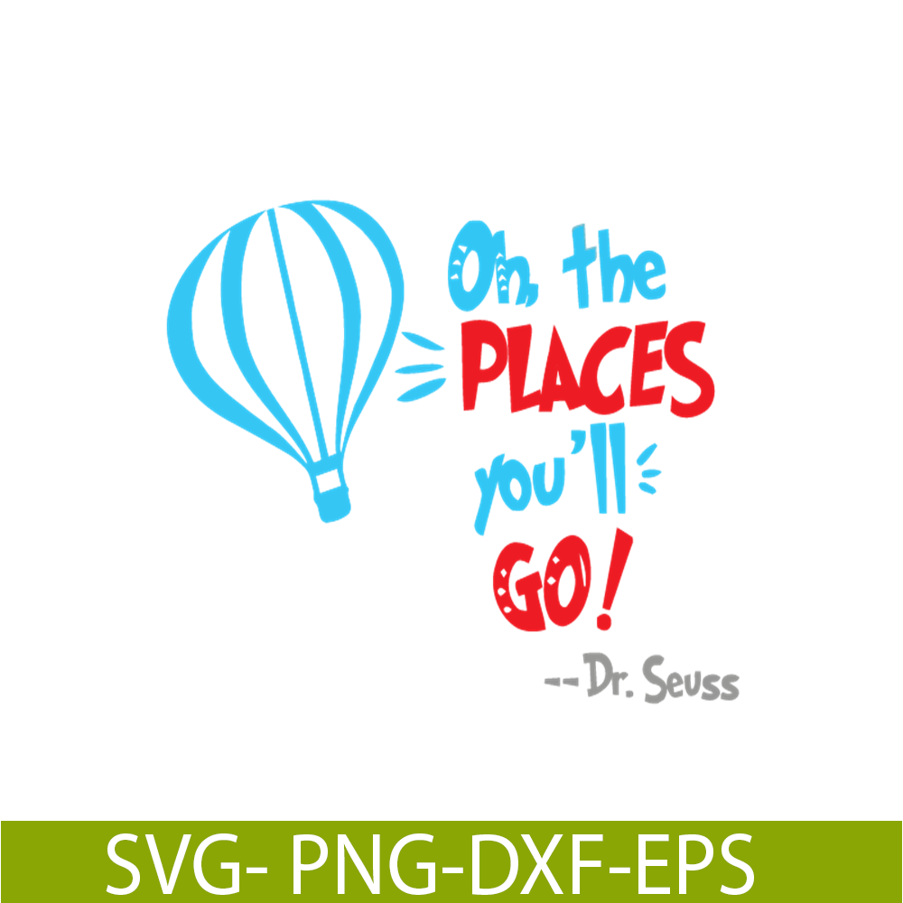 DS1051223162-Dr Seuss Oh The Place You'll Go SVG, Dr Seuss SVG, Dr Seuss Quotes SVG DS1051223162.png
