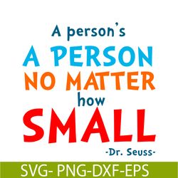 a person no matter how small svg, dr seuss svg, dr seuss quotes svg ds105122369