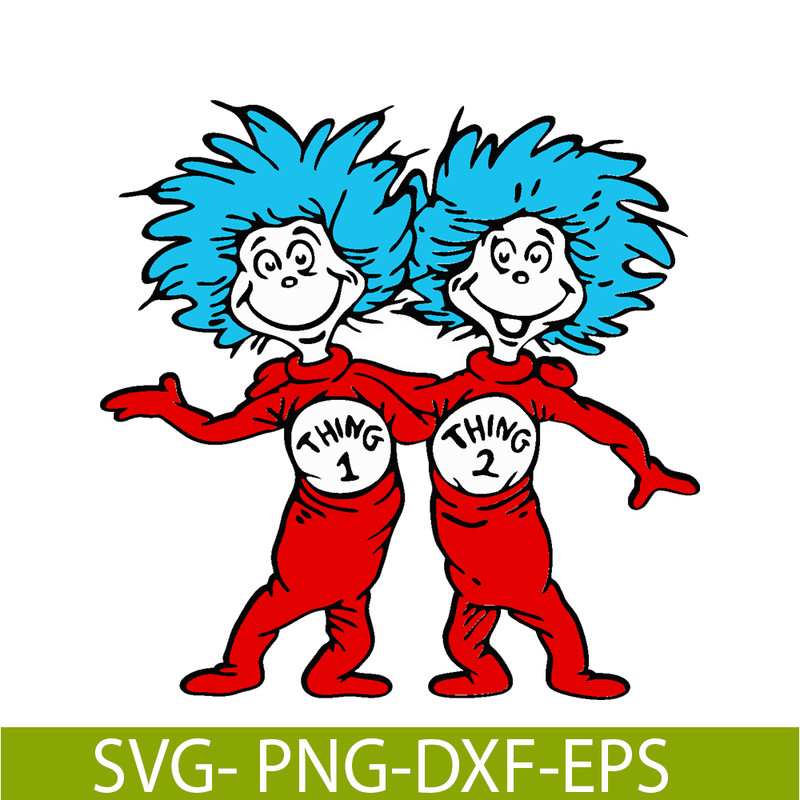 DS205122318-Thing 1 Thing 2 Together SVG, Dr Seuss SVG, Dr. Seuss' the Lorax SVG DS205122318.png