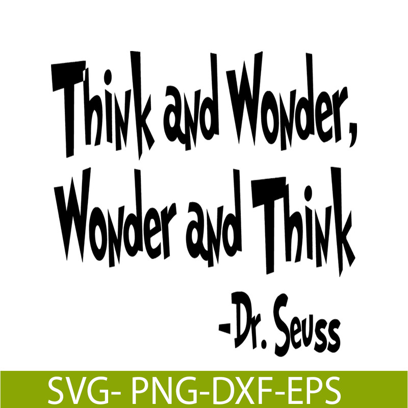 DS2051223278-Think And Wonder SVG, Dr Seuss SVG, Dr Seuss Quotes SVG DS2051223278.png