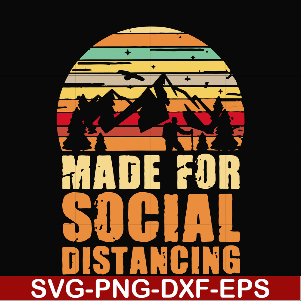 CMP019-Made for social distancing svg, png, dxf, eps digital file CMP019.jpg