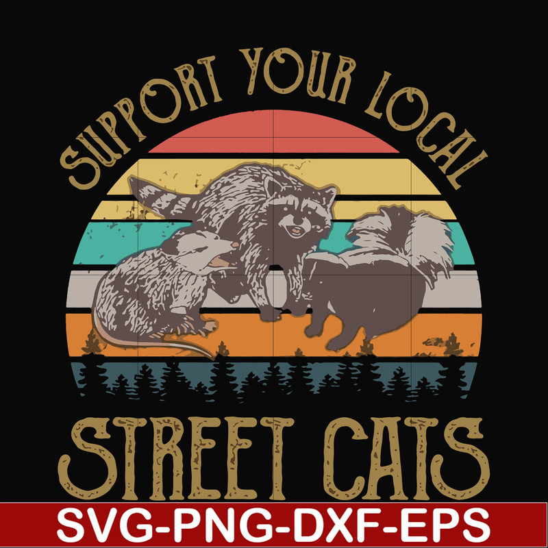 FN000127-Support your local street cats svg, png, dxf, eps file FN000127.jpg