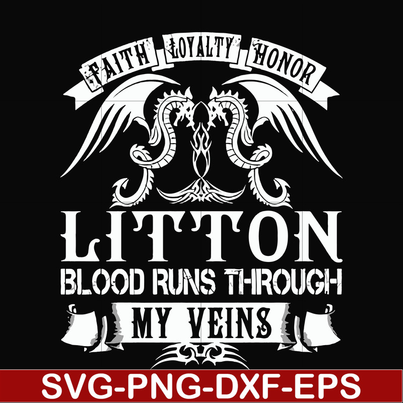 FN000242-Litton blood runs through my veins svg, png, dxf, eps file FN000242.jpg