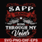 FN000343-SAPP blood runs through my veins svg, png, dxf, eps file FN000343.jpg