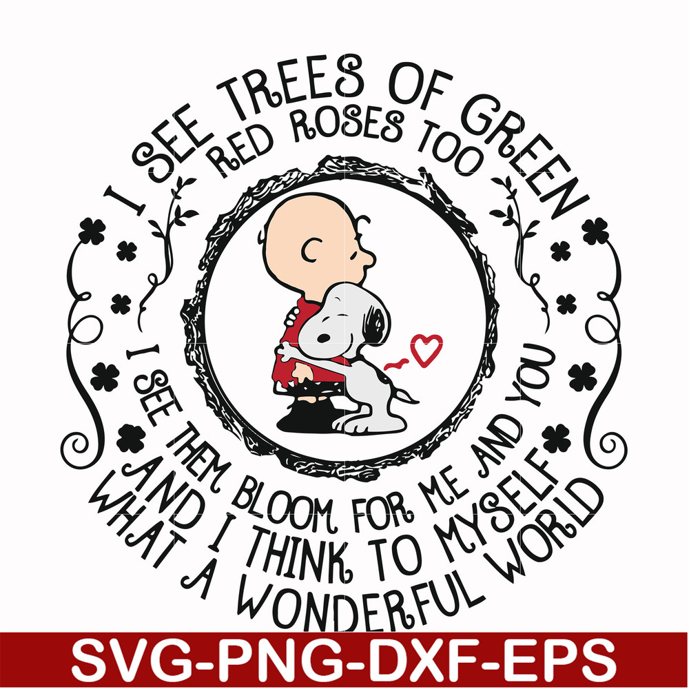 FN00055-I see trees of green red roses too and I think to myself svg, png, dxf, eps file FN00055.jpg