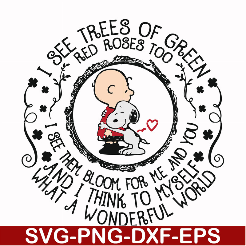 FN00055-I see trees of green red roses too and I think to myself svg, png, dxf, eps file FN00055.jpg