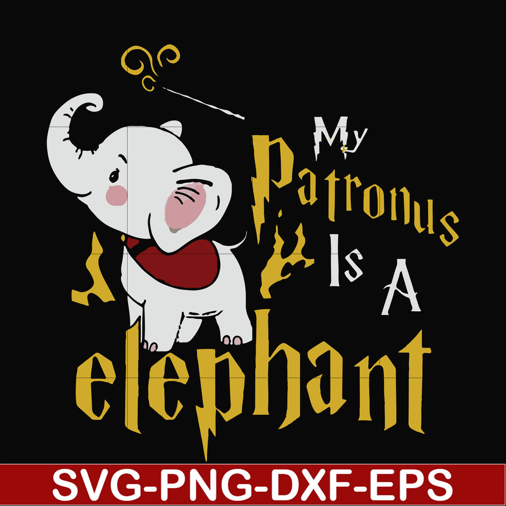 FN000572-My patronus is a elephant svg, png, dxf, eps file FN000572.jpg