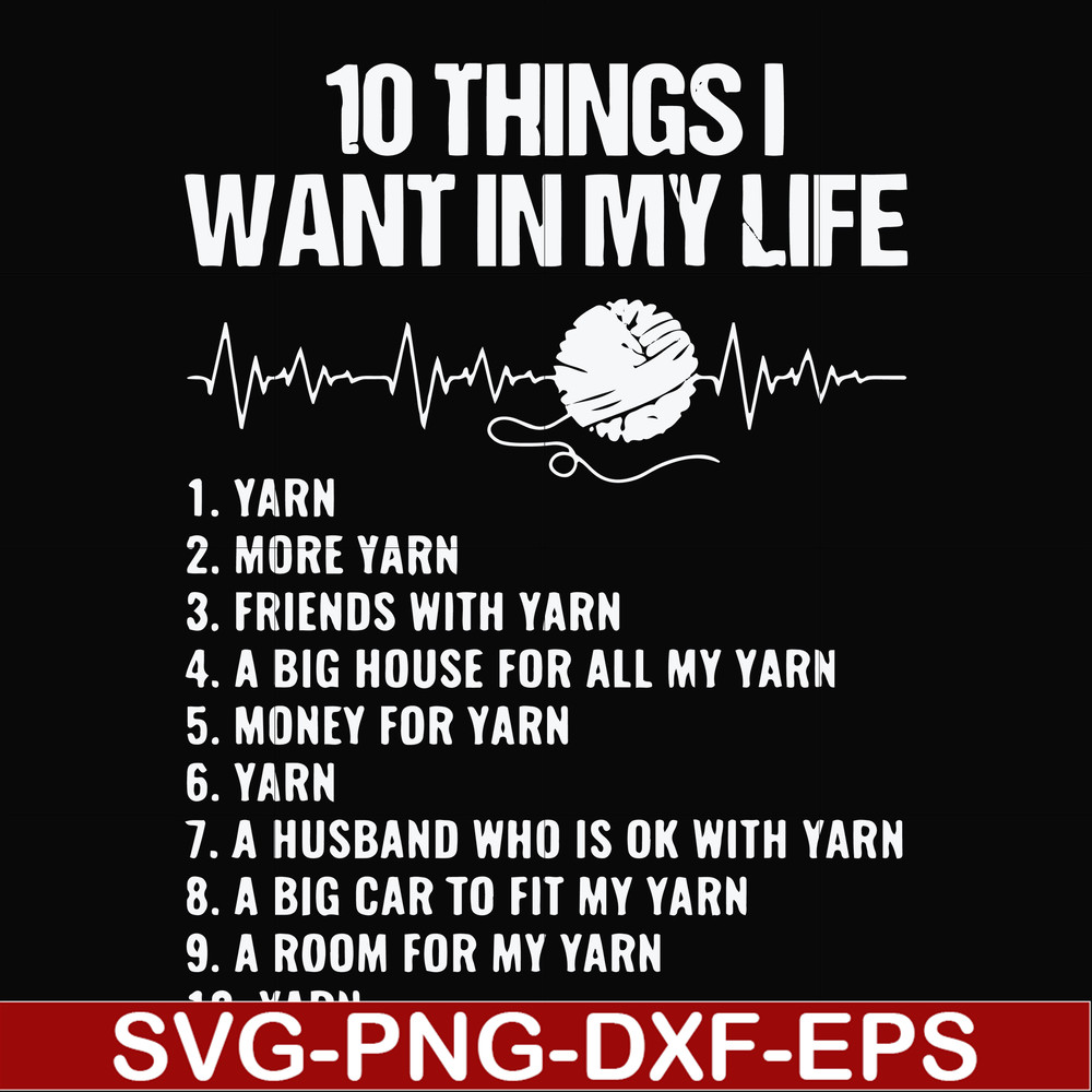 FN000623-10 things I want in my life svg, png, dxf, eps file FN000623.jpg