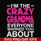 FN000626-I'm the scazy grandma everyone warned you about svg, png, dxf, eps file FN000626.jpg