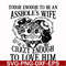 FN00070-Tough enough to be an asshole's wife crazy enough to love him svg, png, dxf, eps file FN00070.jpg
