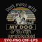 FN000741-Don't mess with my dog or you'll get jurasskicked svg, png, dxf, eps file FN000741.jpg
