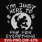 FN000767-I'm just here to pay for everything svg, png, dxf, eps file FN000767.jpg