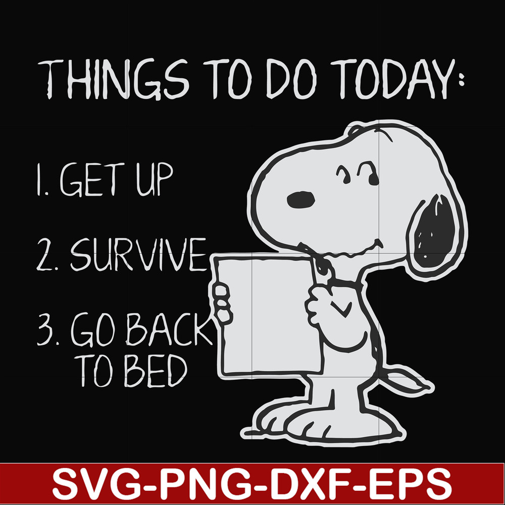 FN000887-Things to do today get up survive go back to bed svg, png, dxf, eps file FN000887.jpg