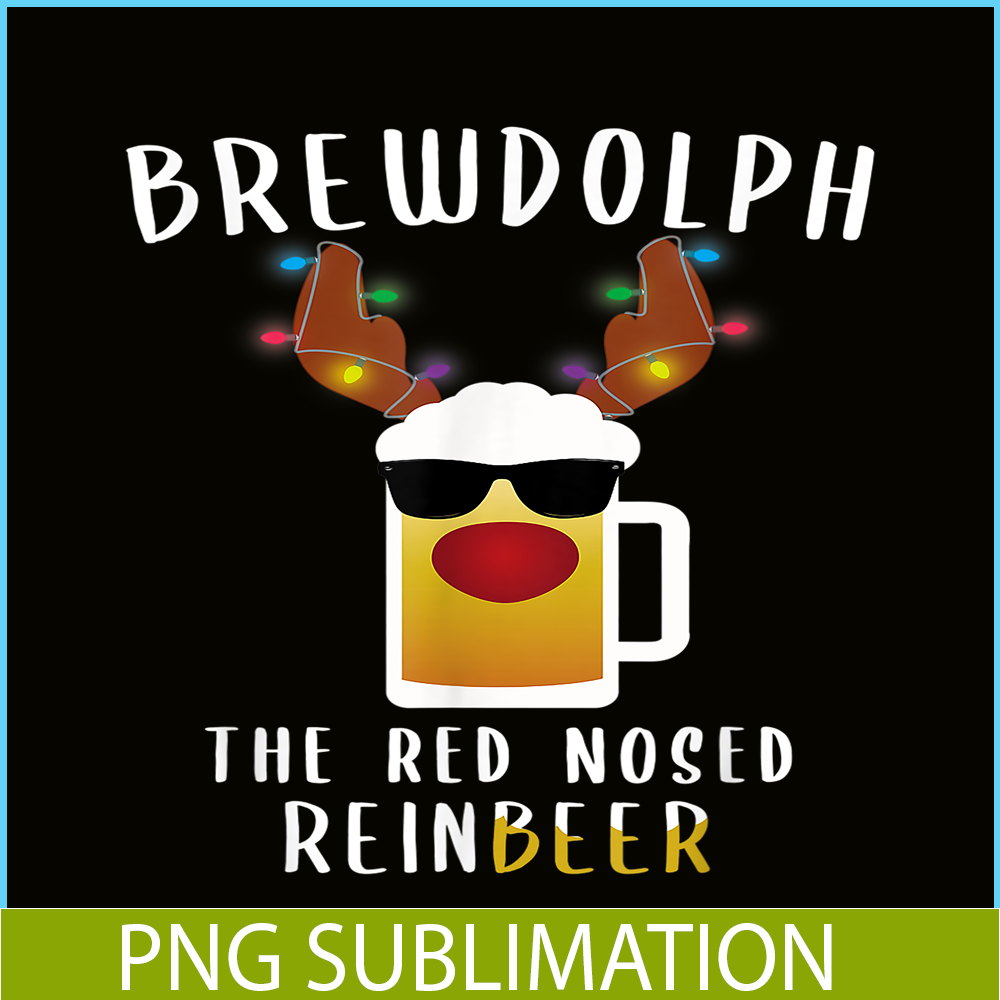 BEER28102368-Brewdolph PNG The Red Nosed Reinbeer PNG Funny Christmas Gift For Beer Lover PNG.png
