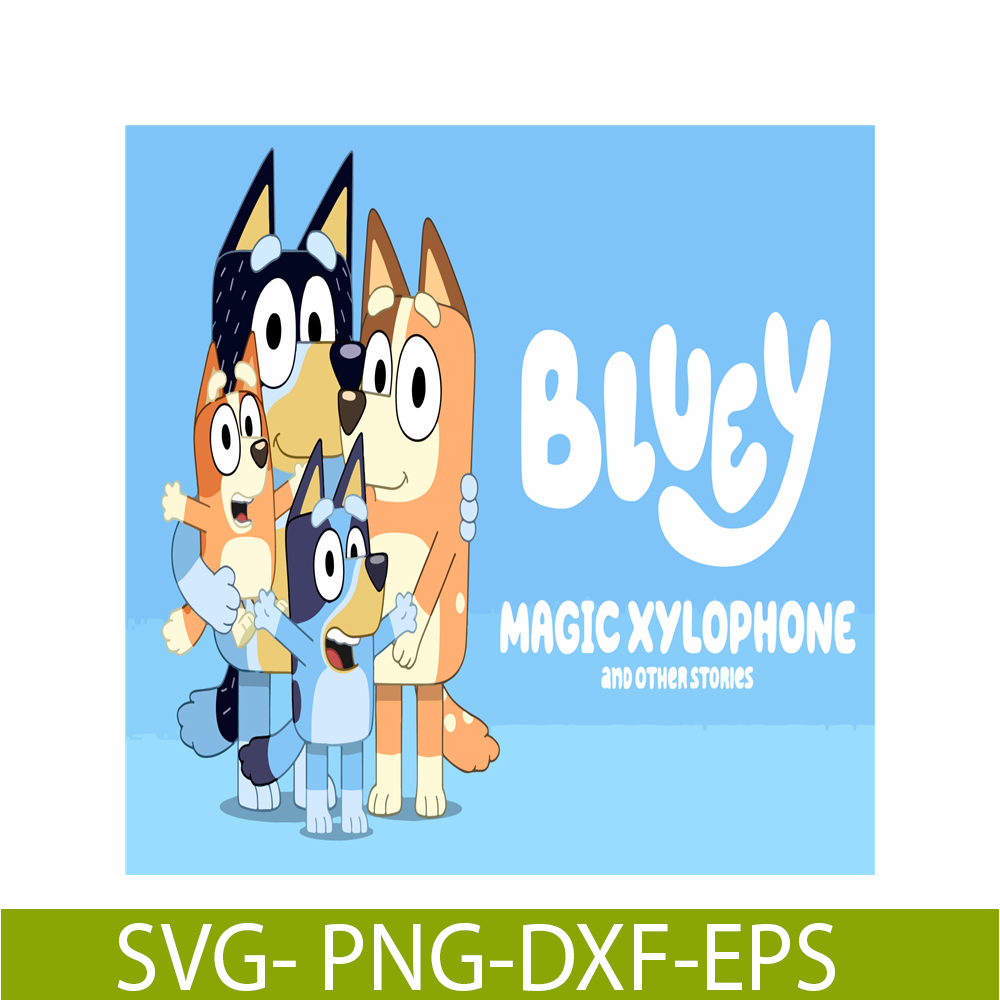 BL22112334-Bluey Magic Xylophone SVG PDF PNG Bluey Stories SVG Bluey Movie SVG.png