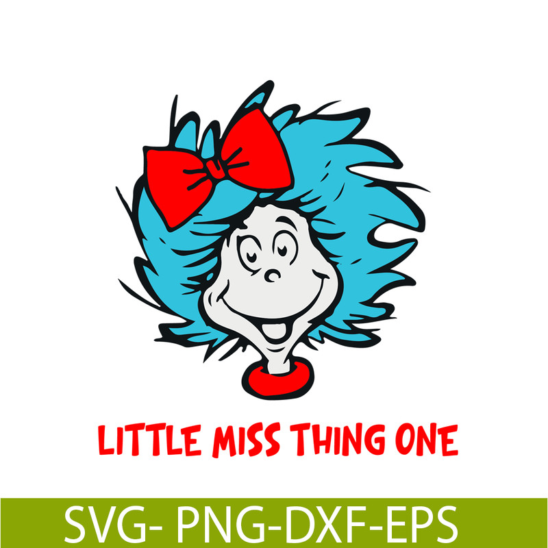 DS104122307-Little Miss Thing One SVG, Dr Seuss SVG, Cat In The Hat SVG DS104122307.png