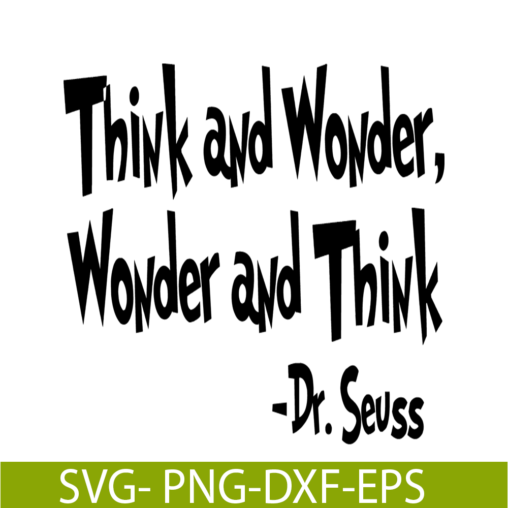 DS2051223278-Think And Wonder SVG, Dr Seuss SVG, Dr Seuss Quotes SVG DS2051223278.png