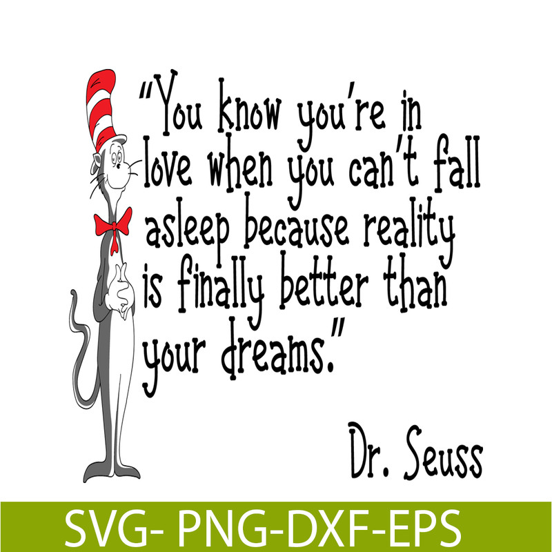 DS2051223287-Reality Is Finally Better Than Your Dream SVG, Dr Seuss SVG, Dr Seuss Quotes SVG DS2051223287.png