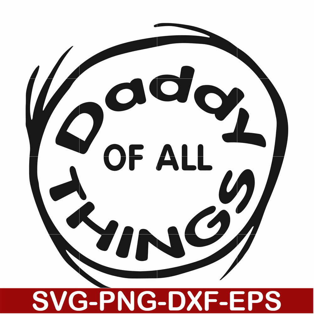 DR000158-Daddy of all things svg, png, dxf, eps file DR000158.jpg