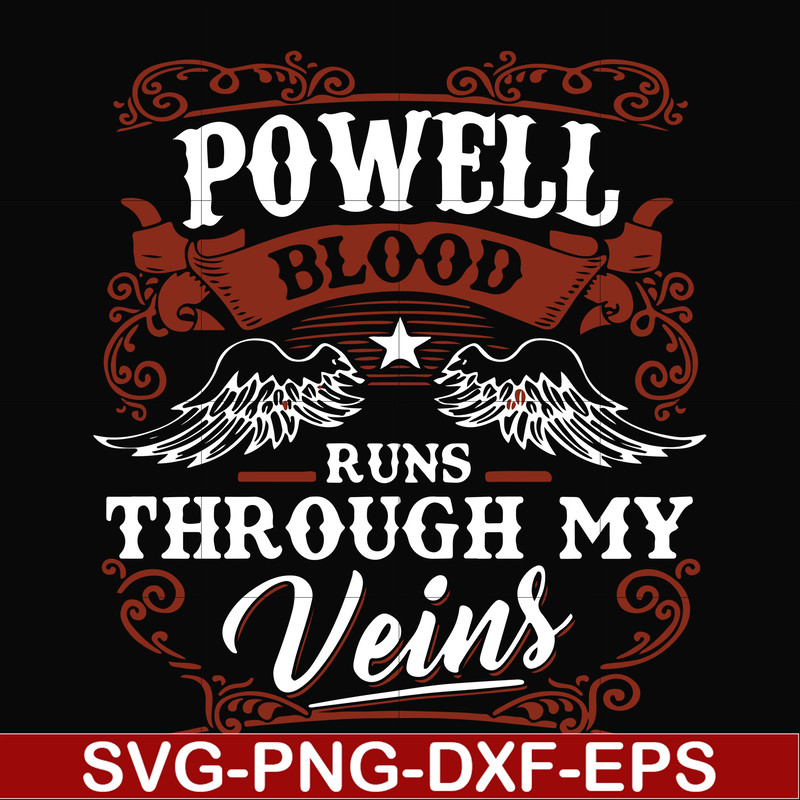 FN000345-Powell blood runs through my veins svg, png, dxf, eps file FN000345.jpg
