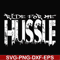 FN00035-Ride for me hussle svg, png, dxf, eps file FN00035.jpg