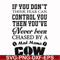 FN000535-If you don't think fear can control you then you've never been chased by a mad mama cow svg, png, dxf, eps file FN000535.jpg