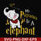 FN000572-My patronus is a elephant svg, png, dxf, eps file FN000572.jpg