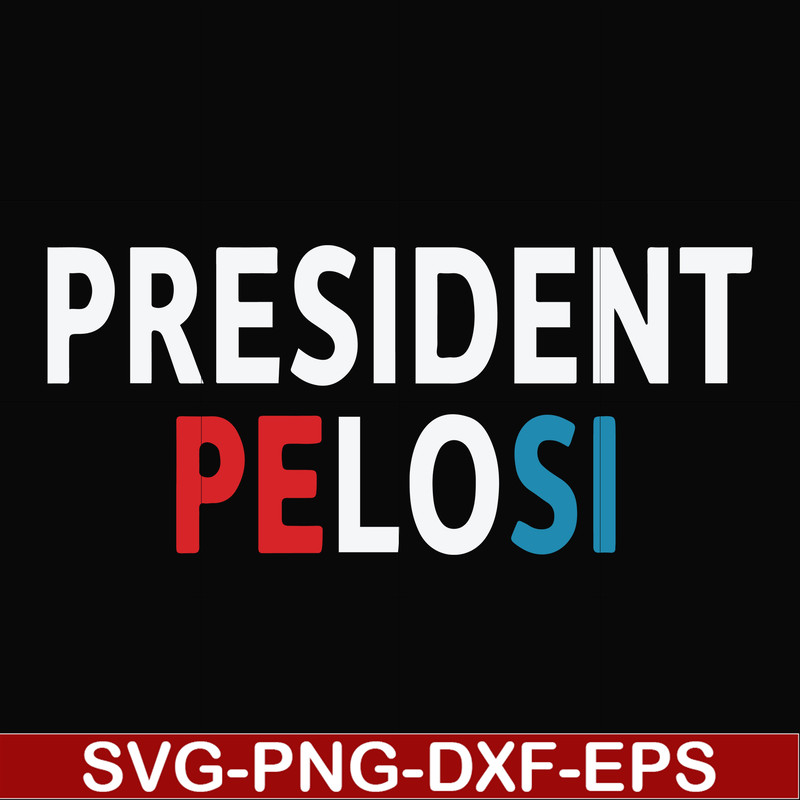 FN000914-President pelosi svg, png, dxf, eps file FN000914.jpg