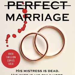 The Perfect Marriage: A Completely Gripping Psychological Suspense  by Jeneva Rose