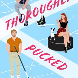 Thoroughly Pucked: A Brother's Best Friends Romance (My Hockey Romance Book 3) Kindle Edition by Lauren Blakely