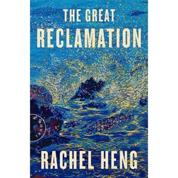 The Great Reclamation by Rachel Heng Ebook pdf