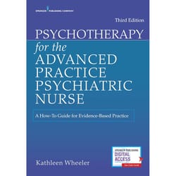 psychotherapy for the advanced practice psychiatric nurse: a how-to guide for evidence-based practice 3rd edition