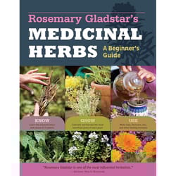 rosemary gladstar's medicinal herbs: a beginner's guide: 33 healing herbs to know, grow, and use