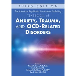 the american psychiatric association publishing textbook of anxiety, trauma, and ocd-related disorders 3rd edition