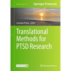translational methods for ptsd research (neuromethods book 198) kindle edition