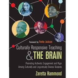 culturally responsive teaching and the brain promoting authentic engagement and rigor among culturally and linguisticall